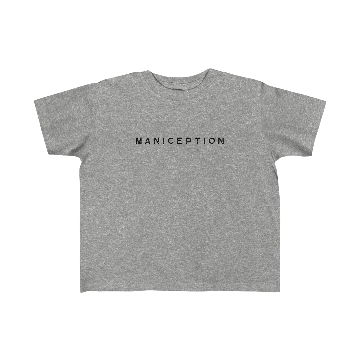 MANICEPTION Toddler's Fine Jersey Tee