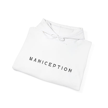 MANICEPTION Hooded Sweatshirt