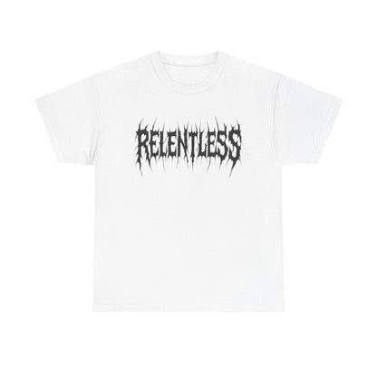 Relentless T Shirt
