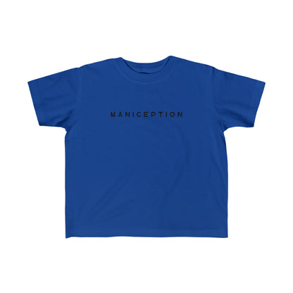 MANICEPTION Toddler's Fine Jersey Tee