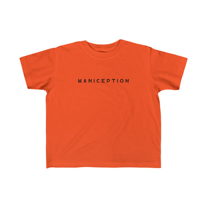 MANICEPTION Toddler's Fine Jersey Tee