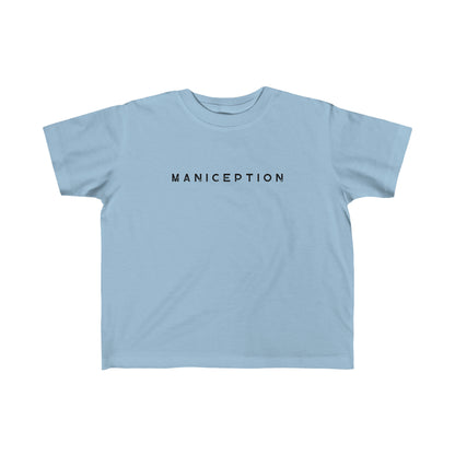 MANICEPTION Toddler's Fine Jersey Tee