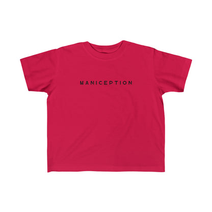MANICEPTION Toddler's Fine Jersey Tee