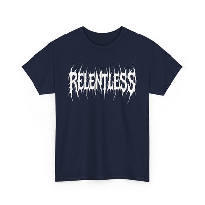 Relentless T Shirt