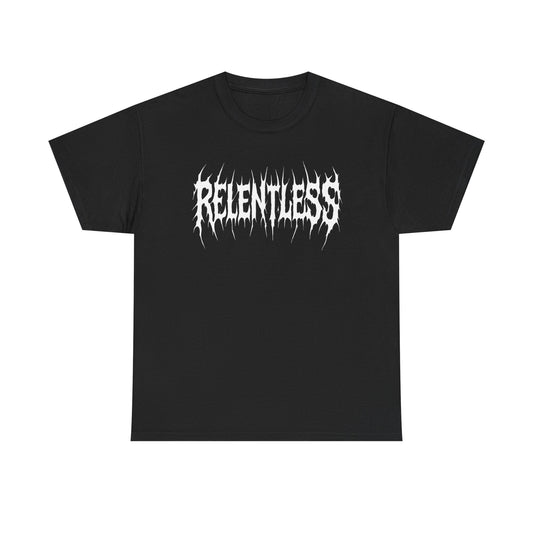 Relentless T Shirt